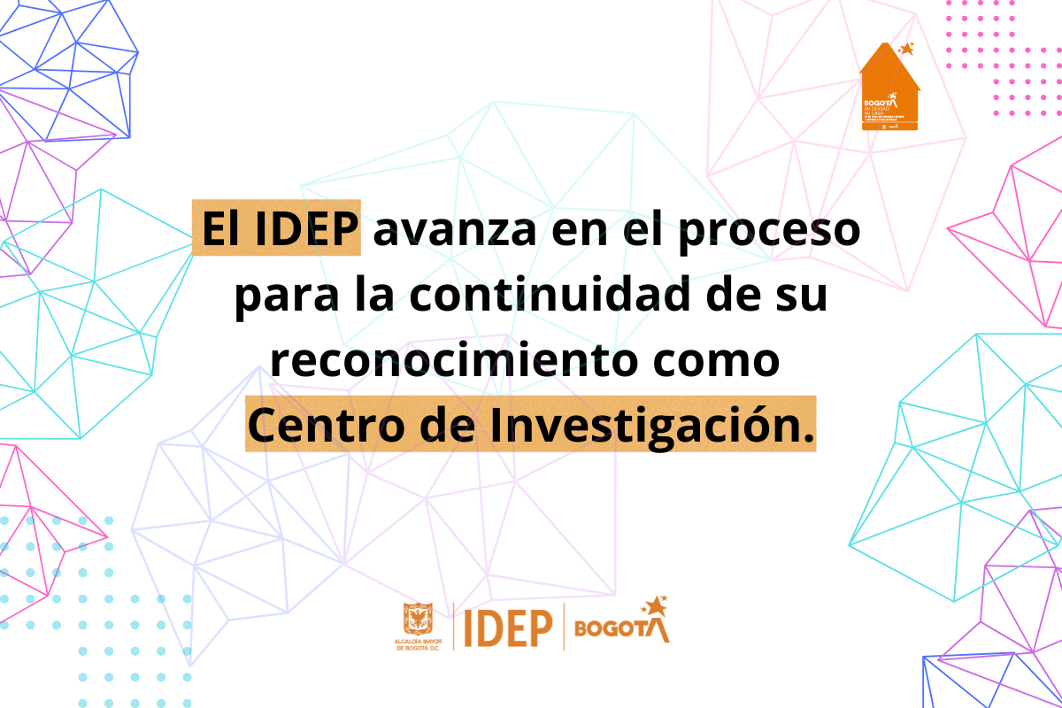 El Idep avanza en el proceso para la continuidad de su reconocimiento como centro de investigación 