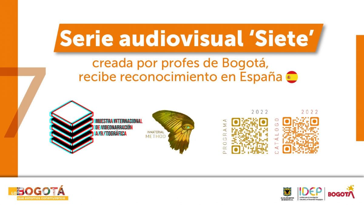 Serie audiovisual ‘Siete’, creada por profes de Bogotá. Dos códigos QR para escanear