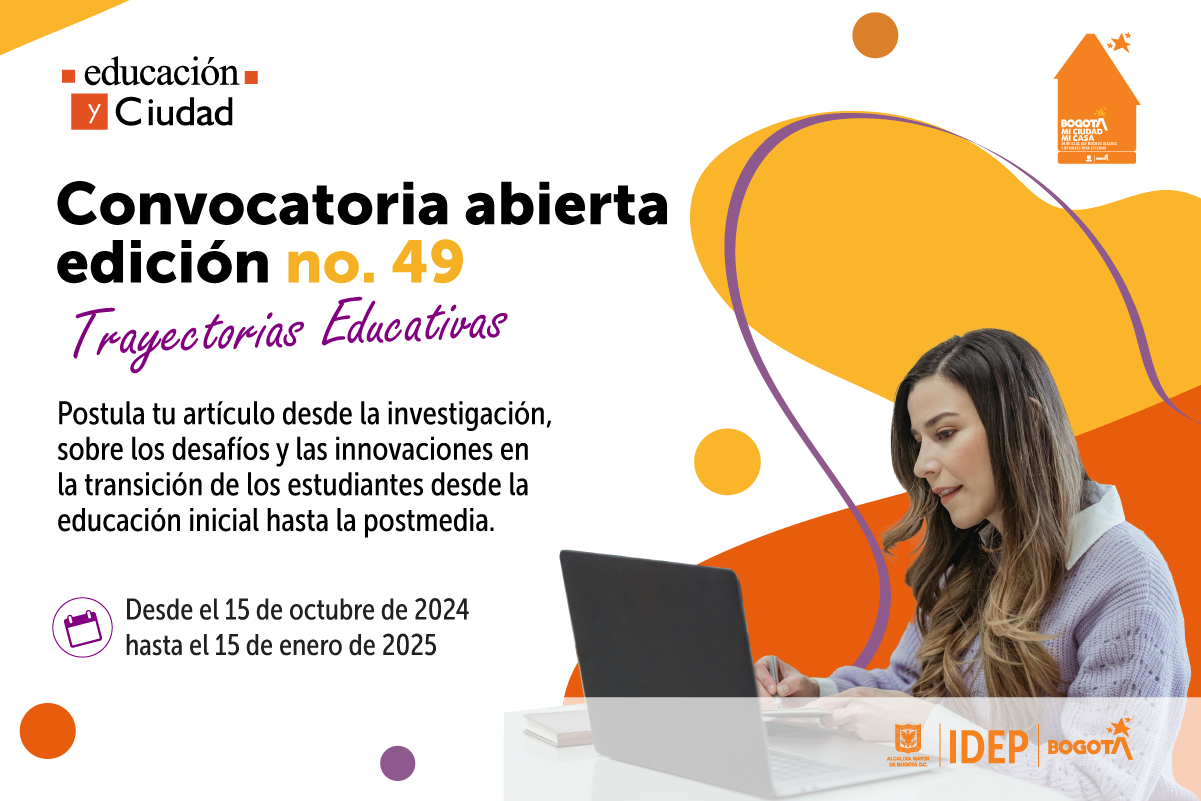 Convocatoria abierta edición 49, trayectorias educativas