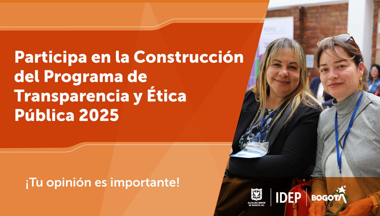 Participa en la Construcción del Programa de Transparencia y Ética Pública 2025