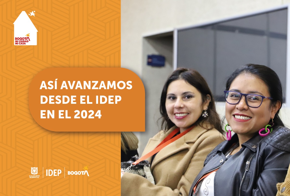 Así avanzamos desde el Idep en el 2024