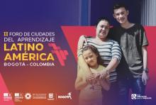 Una señora con sus hija e hijo y el titulo Foro de ciudades del aprendizaje