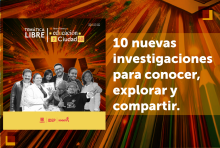 10 nuevas investigaciones para conocer, explorar y compartir